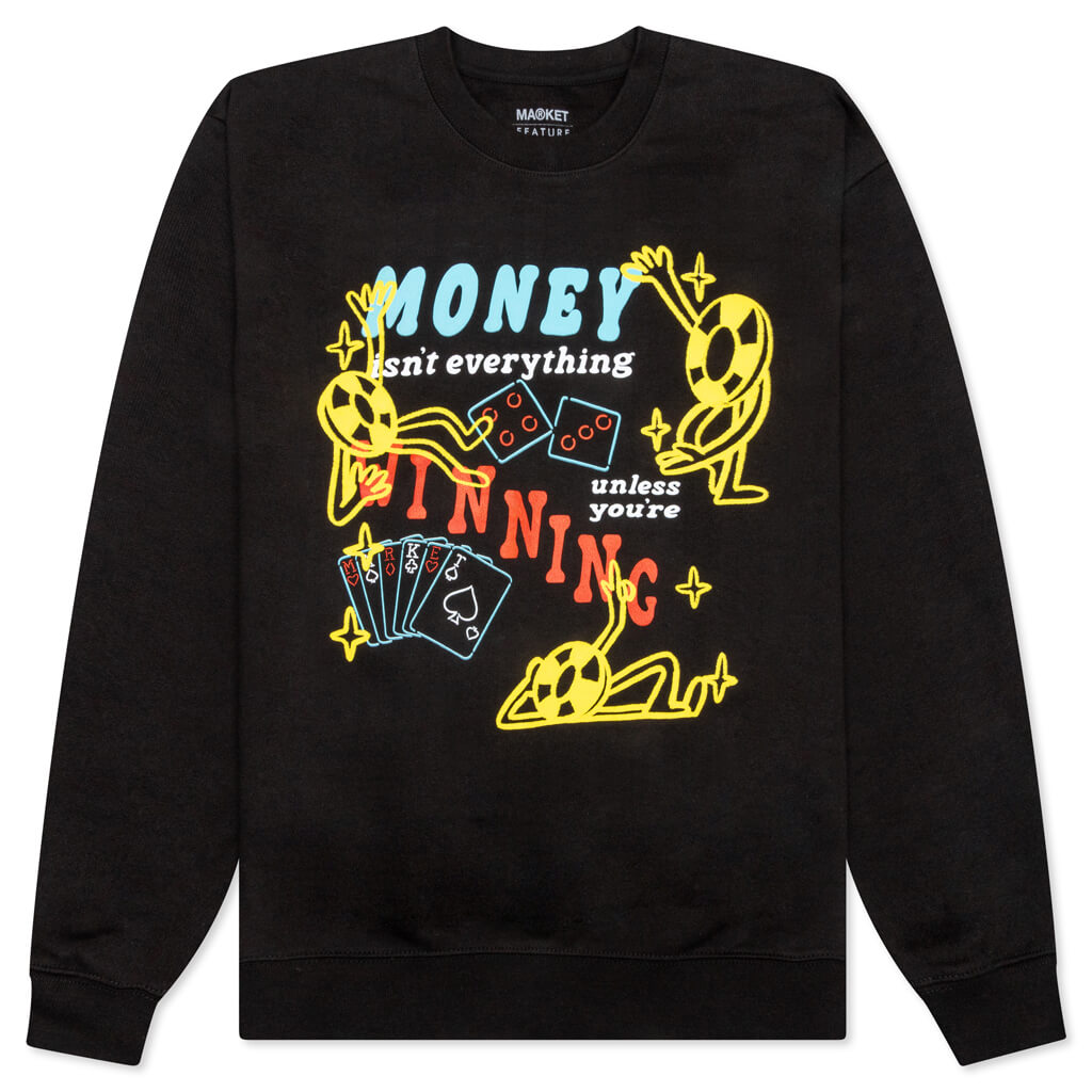 Feature x Market Money Isn't Everything Crewneck - Black