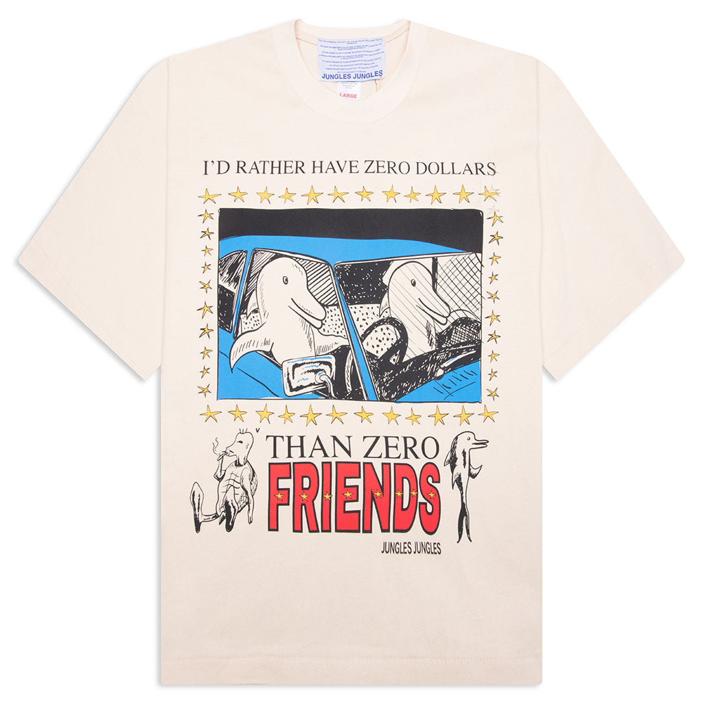 Zero Dollars Tee - Birch